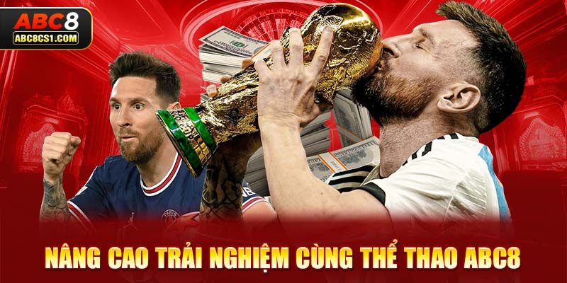 Nâng cao trải nghiệm cùng thể thao ABC8