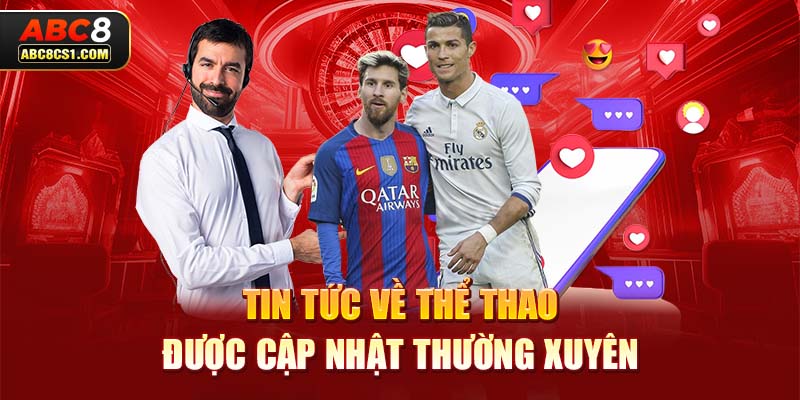 Tin tức về thể thao được cập nhật thường xuyên